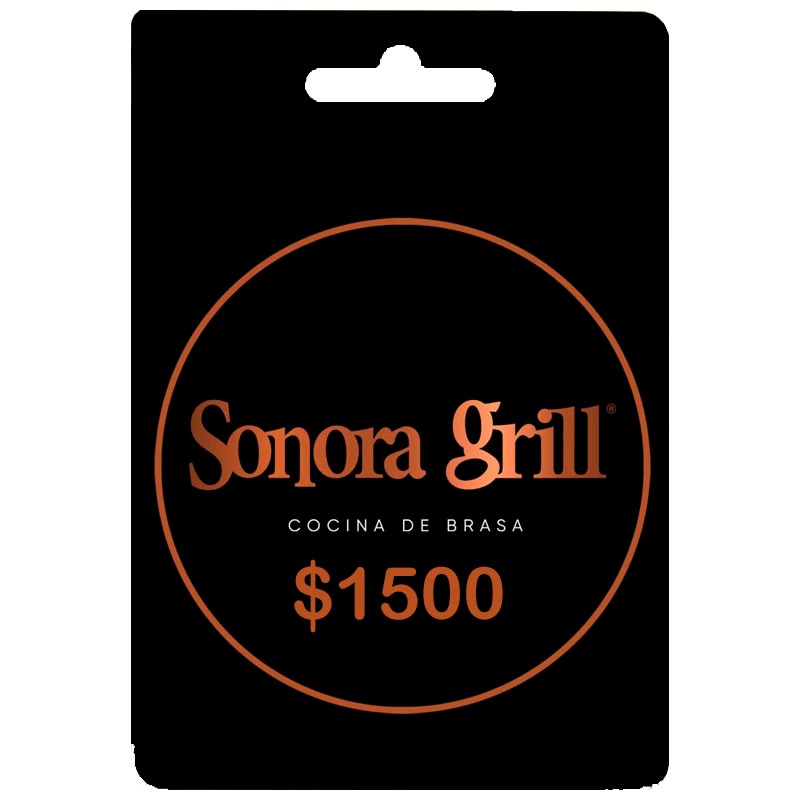 Gift Card Sonora Grill 1500