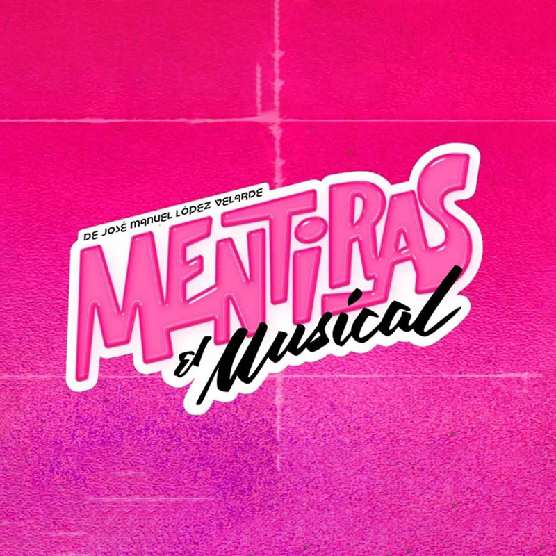 Mentiras el musical